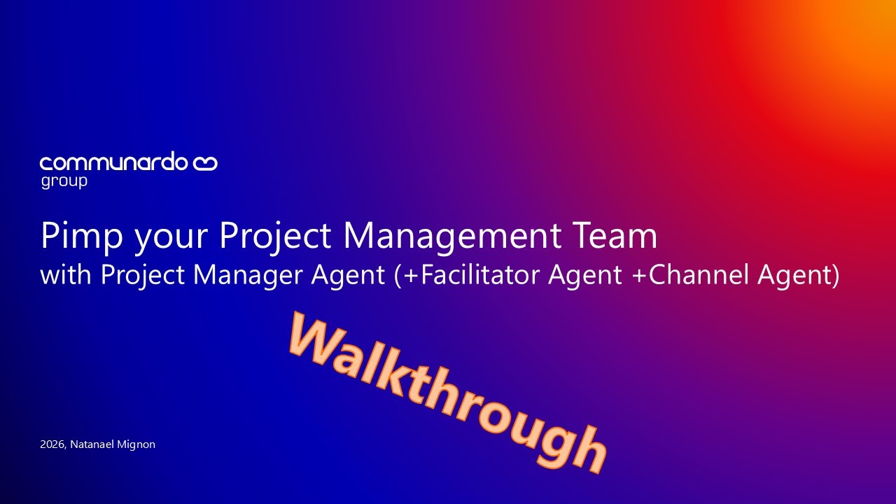 Three Agents for your project — Project Manager, Facilitator and Channel Agent walkthrough