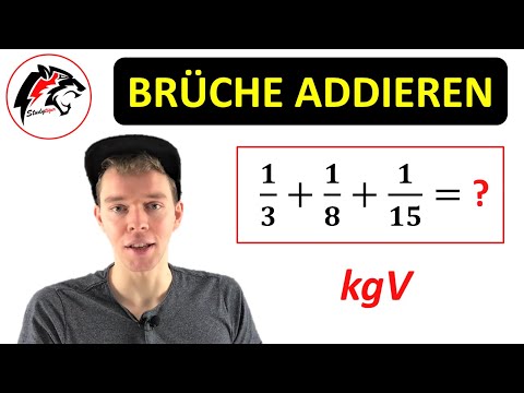 Mehrere Brüche ADDIEREN (Gemeinsamer Hauptnenner & kgV) | Mathe Tutorial