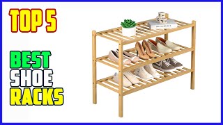TOP 5 Best Shoe Racks 2026 | Keep Your Space Tidy and Organi