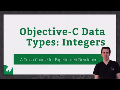 Beginning Objective C Data Types Integer raywenderlich com