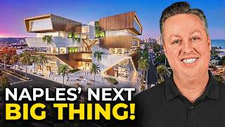 Everything NEW and COMING SOON to Naples FL in 2026
