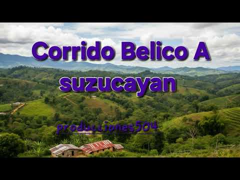 Corrido A suzucayan el jicaro nueva segovia 