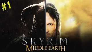 MIDDLE EARTH IN SKYRIM! Skyrim: Middle-Earth Mod #1