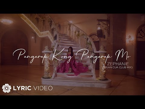 Pangarap Kong Pangarap Mo - Zephanie | Music Video Version (Lyrics)