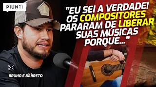 O LADO EMPRESÁRIO DOS ARTISTAS QUE OS FÃS NÃO ENXERGAM | Piunti entrevista Bruno e Barreto