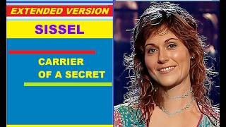 Sissel - CARRIER OF A SECRET (extended version)