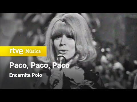 Encarnita Polo - "Paco, Paco, Paco" (1970) HD