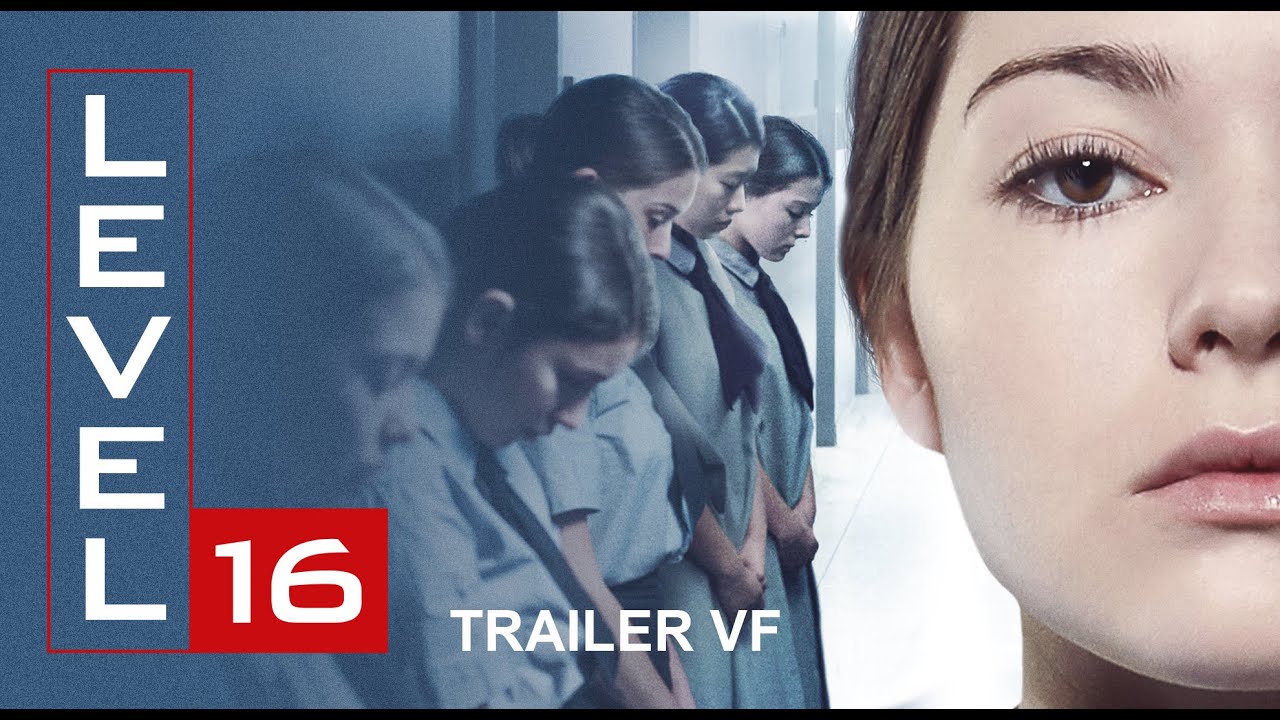 Miniature de la vidéo LEVEL 16 - Bande Annonce [VF] du film Level 16