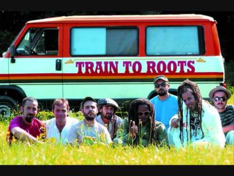 Train To Roots & Rootsman I - Live And Feel (Sa Gana Riddim)