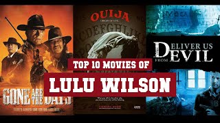 Lulu Wilson Top 10 Movies | Best 10 Movie of Lulu Wilson video