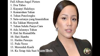 Download lagu Full Album Angel Pieters || Pujian Rohani Terbaik 2024 mp3