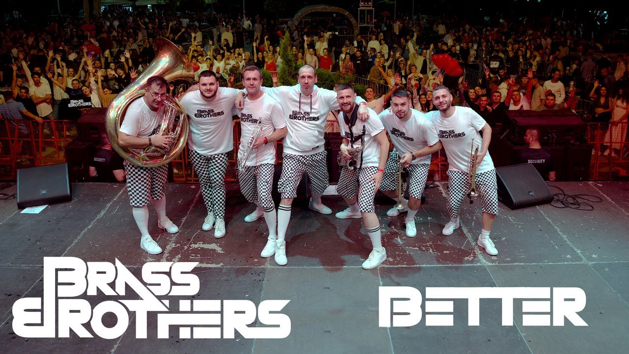  Brass Brothers - Better