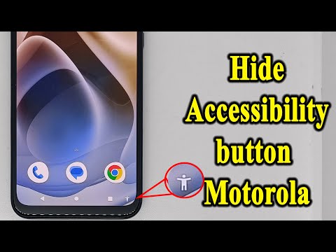How to turn off the accessibility button in Moto G31