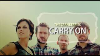 The Cranberries - Carry On (Lyrics + Subtitulos)