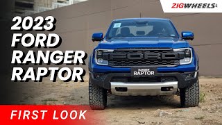 2023 Ford Ranger Raptor First Look | Zigwheels.Ph