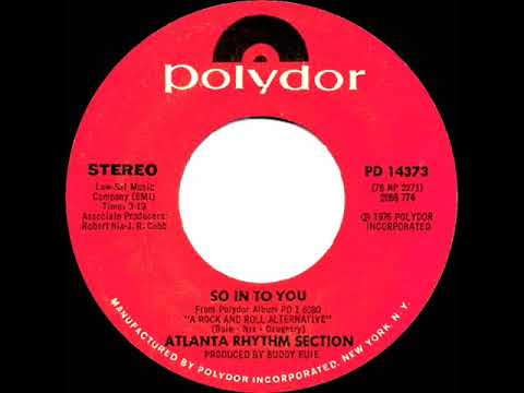 1977 HITS ARCHIVE: So In To You - Atlanta Rhythm Section (stereo 45 single version)