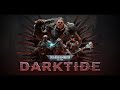 [ Darktide OST ] THE WILL OF THE IMPERIUM