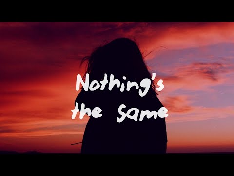 Alexander 23, Jeremy Zucker - Nothing’s the Same (Lyrics)