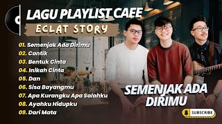 Download lagu Eclat - SEMENJAK ADA DIRIMU - CANTIK - BENTUK CINTA || LAGU POP COVER TERPOPULER 2025 mp3