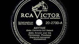 1948 HITS ARCHIVE: Anytime - Eddy Arnold (#1 C&amp;W hit--his original recording)