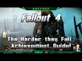 Fallout 4 - The Harder they Fall.. - Achievement Guide