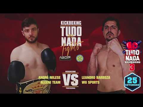 Tudo ou Nada Kickboxing 2 - Leandro Barbosa VS Andre Milesi