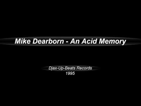 Mike Dearborn  -  An Acid Memory  (1995)