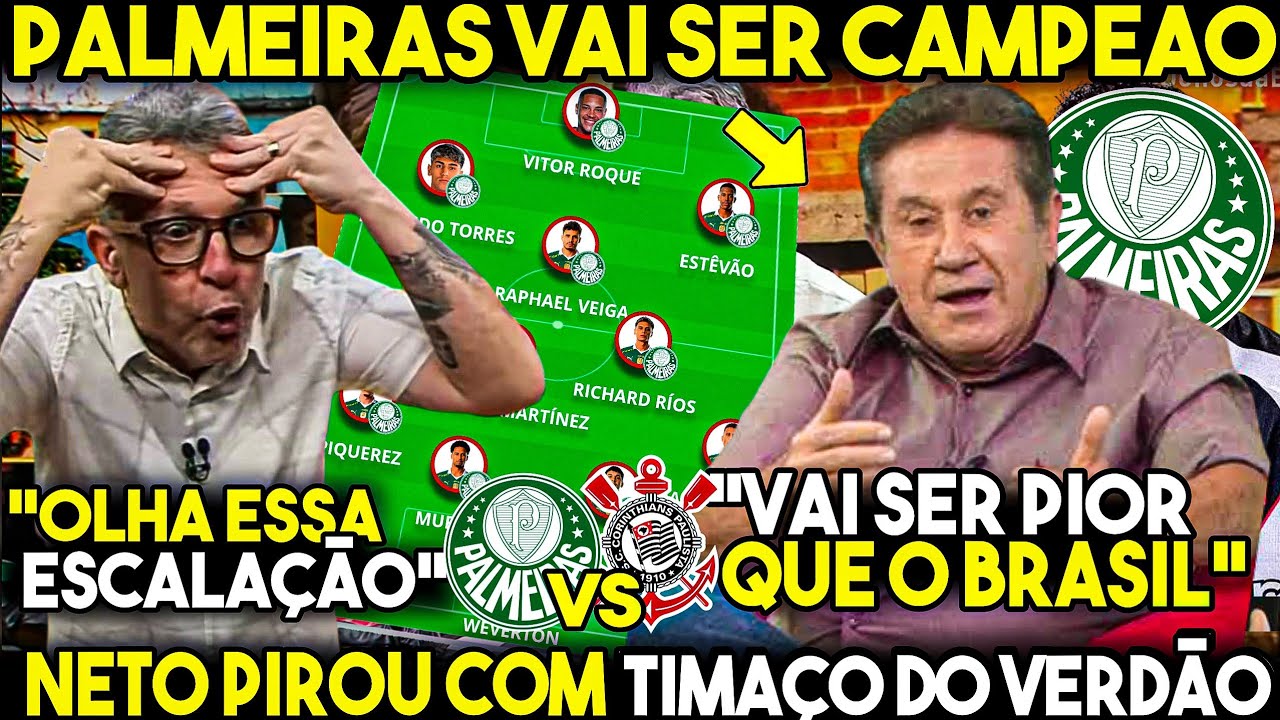 NETO PIPOCOU ao VER o TIMAÇO do PALMEIRAS e MARAVILHA CRAVA! "VAI SER GOLEADA" PALMEIRAS CAMPEÃO!