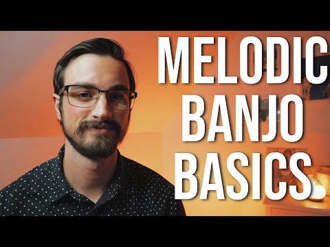 Melodic Banjo Basics