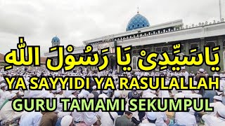 Download lagu Ya Sayyidi Ya Rasulallah Guru Tamami Sekumpul Dengan Teks Lirik Arab Latin dan Arti Terjemah mp3 Download lagu Ya Sayyidi Ya Rasulallah Guru Tamami Sekumpul Dengan Teks Lirik Arab Latin dan Arti Terjemah mp3