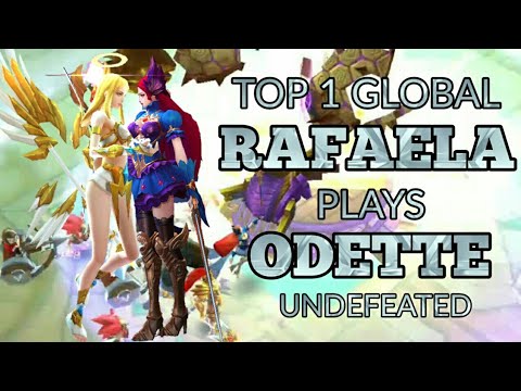 Top 1 Rafaela Global Plays Odette | Amazing Undefeated 100% win Rate