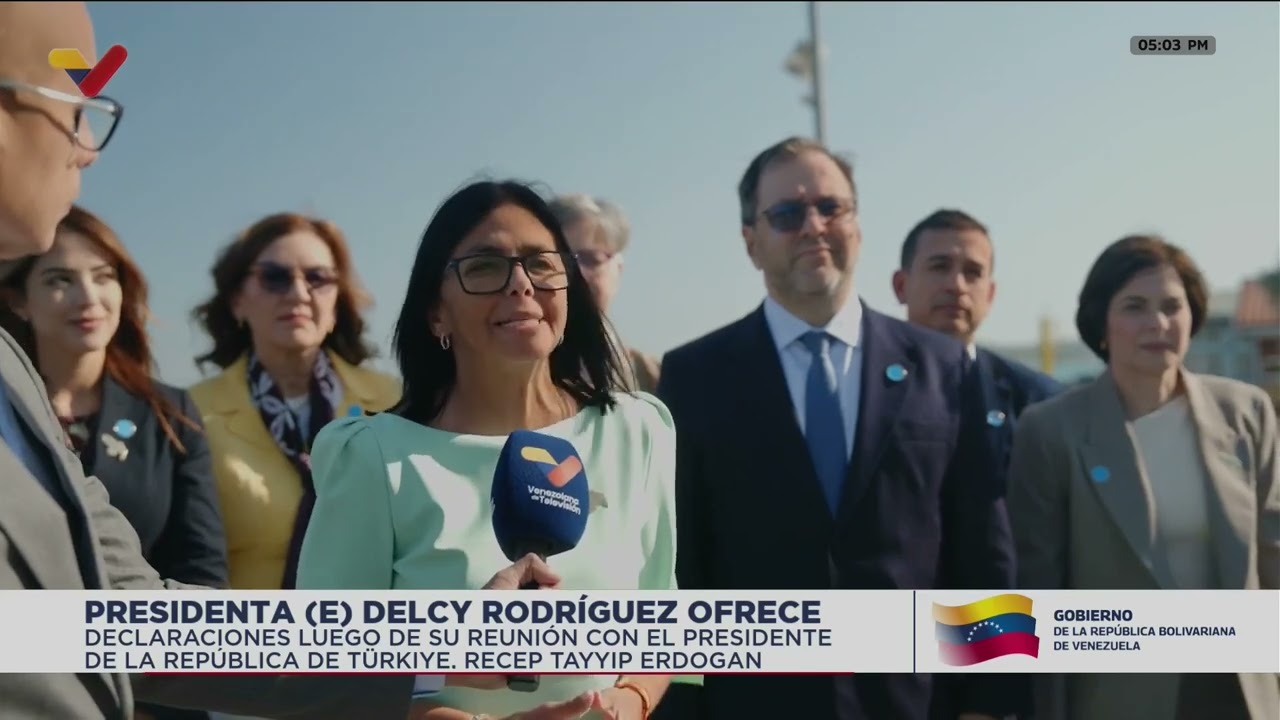Delcy Rodríguez tras reunión con Recep Tayyip Erdoğan, presidente de Turquía/Türkiye