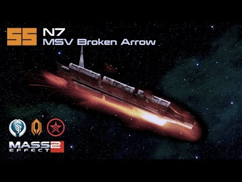 N7: Imminent Ship Crash MSV Broken Arrow | Mass Effect 2 Walkthrough Part 55