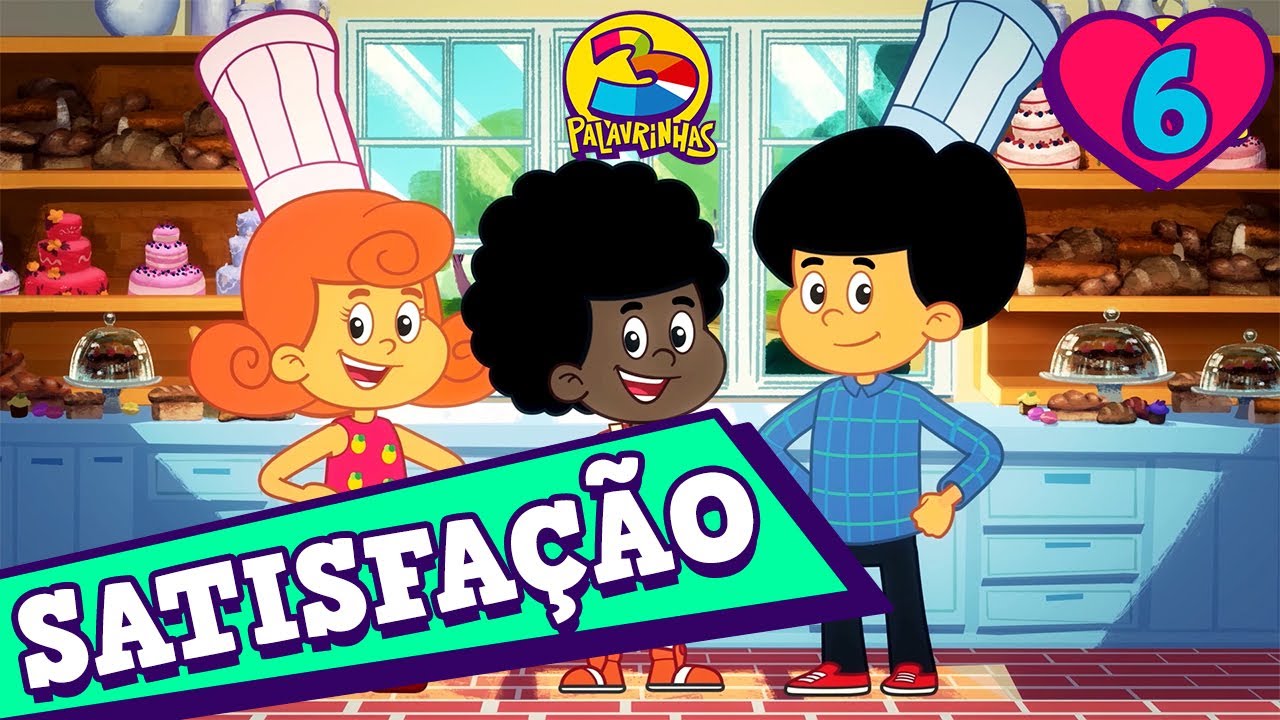 Satisfação - 3 Palavrinhas - VOLUME 6