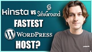 Kinsta vs SiteGround Comparison: Which WordPress Hosting Is Right for YOU
