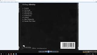 Airbag &#39;&#39;How I Wanna Be&#39;&#39; 2009