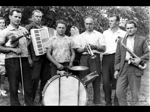 Dawne orkiestry i wesela z okolic Szynwałdu - lata  ok.1960 - 1975.