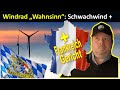 Windrad "Wahnsinn" - Urteil Wertverlust Immo -40% +++ Windrad im Schwachwindgebiet sinnvoll?