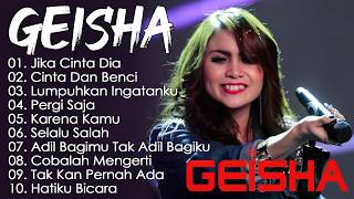 Download lagu Lagu Geisha [Full Album]Terbaik & Terpopuler Yang Gak bosen Didengar Sepanjang Masa | Jika Cinta Dia mp3