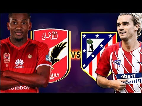 Al-Ahly vs Atletico Madrid 2-3 -  HIGHLIGHTS & GOoLES | 30/12/2017 HD