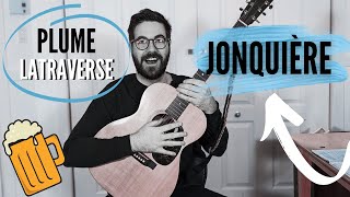 Plume Latraverse - Jonquière (Tutoriel Guitare Acoustique) + Tabs