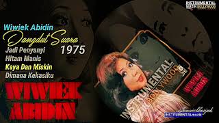 Download lagu Koleksi WIWIEK ABIDIN(zam@khaty) mp3 Download lagu Koleksi WIWIEK ABIDIN(zam@khaty) mp3