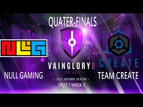 NULL GAMING VS TEAM CREATE lQuater-finalsl Game 1l - Vainglory8 EA Autumn 2017 Split 1 Week 2