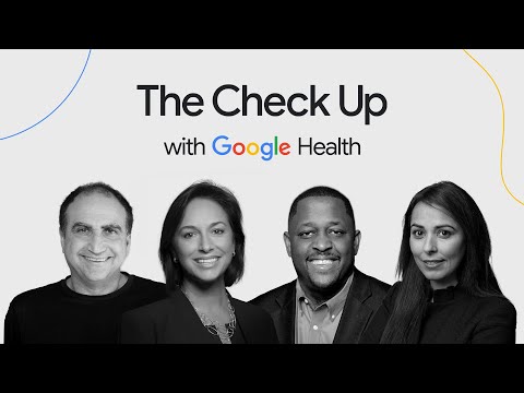 [TEST] The Check Up with Google Health