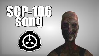 SCP-106 song (The Old Man)