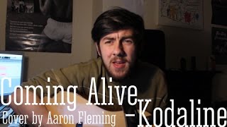 Kodaline - Coming Alive (Acoustic cover)