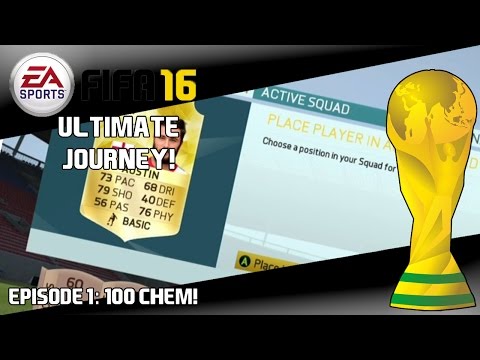 Fifa 16 Ultimate Journey EP1: 100 Chem!