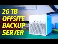 Building A 26TB Offsite Backup Server Ft Tailscale