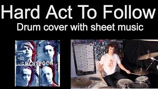 Grinspoon Hard Act To Follow - Drum Cover With Sheet Music Tab #17