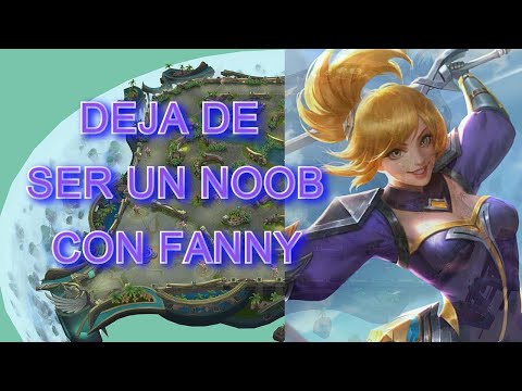 COMO USAR A FANNY? en MOBILE LEGENDS: Bang Bang